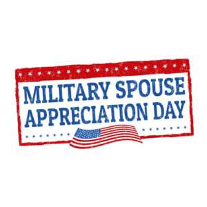 Military Spouse Appreciation Day
